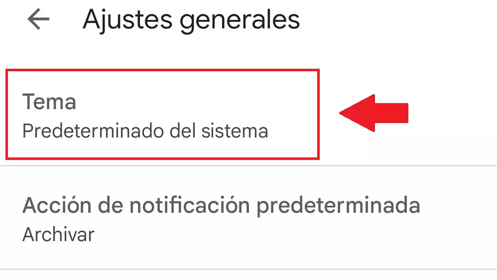 Entrada “Tema” en el menú de “Ajustes generales”